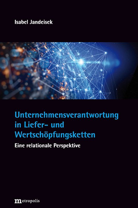 Unternehmensverantwortung in Liefer- und Wertschöpfungsketten