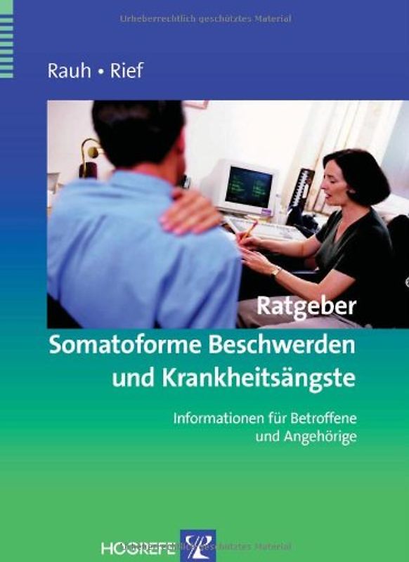 Ratgeber Somatoforme Beschwerden und Krankheitsängste