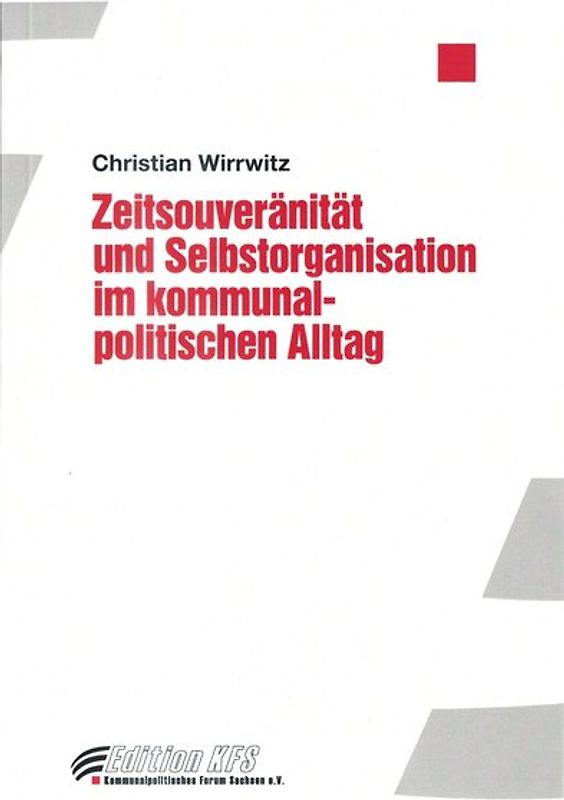 Zeitsouveränität und Selbstorganisation im kommunalpolitischen Alltag
