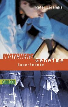 Watchers - Geheime Experimente