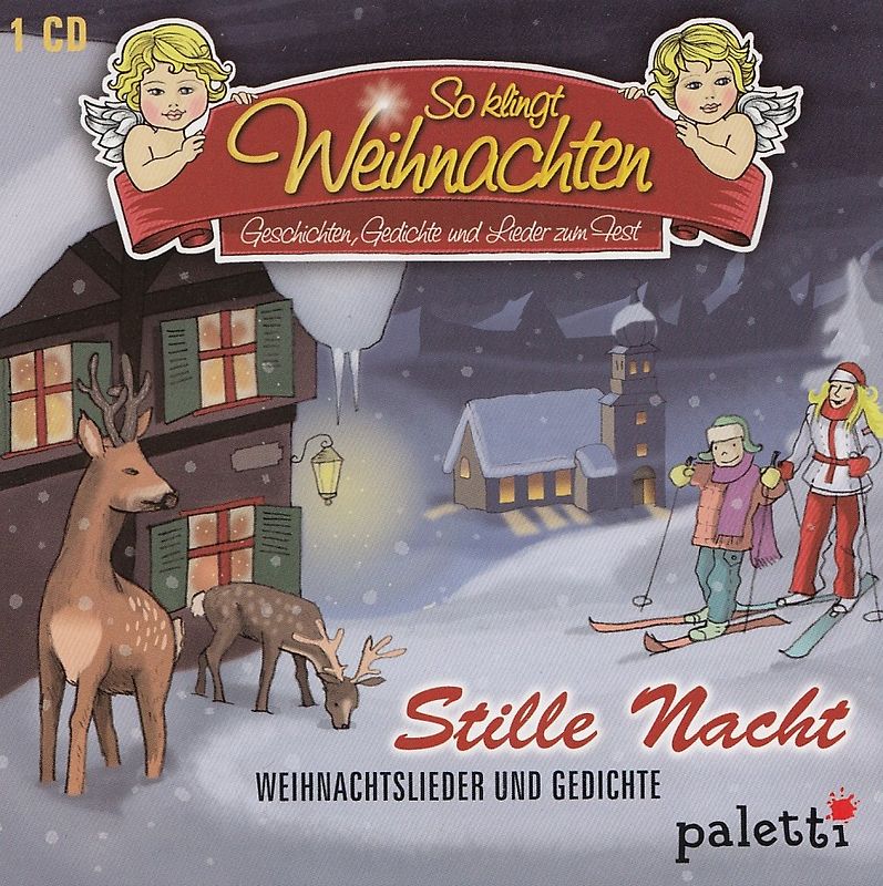 So klingt Weihnachten: Stille Nacht - Weihnachtslieder und Gedichte