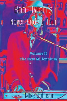 Bob Dylan's Never Ending Tour