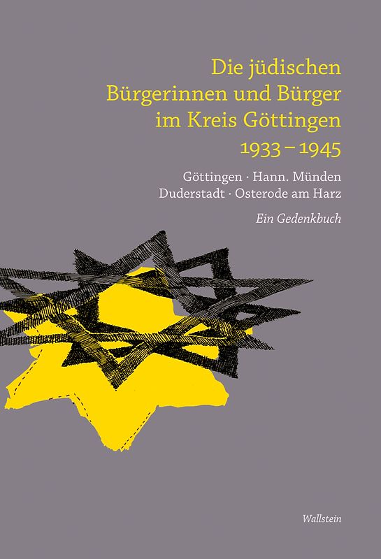 Die jüdischen Bürgerinnen und Bürger im Kreis Göttingen 1933–1945