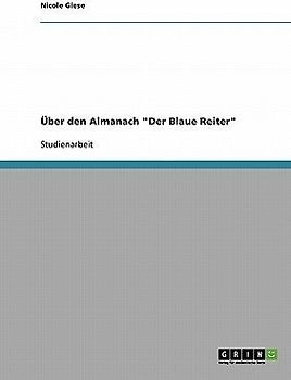 Über den Almanach "Der Blaue Reiter"