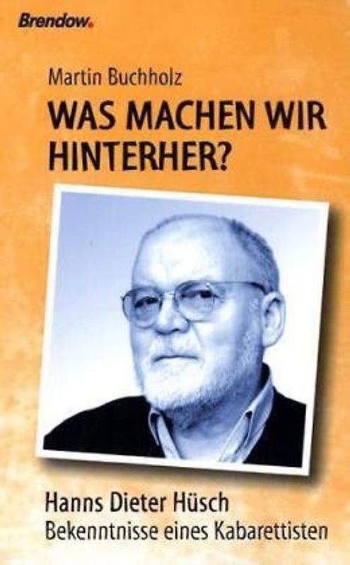 Was machen wir hinterher