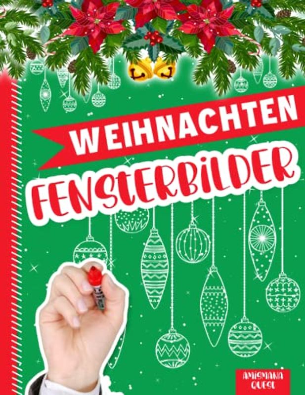 Fensterbilder Weihnachten: Window Color Vorlagen für Kreidemarker und Kreide | Fenster Weihnachten Bastelvorlagen für Kreidestifte | Handlettering Fensterdeko für Erwachsene und Kinder