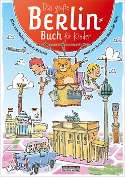 Das große Berlin-Buch für Kinder