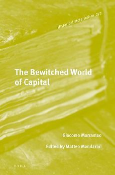 The Bewitched World of Capital