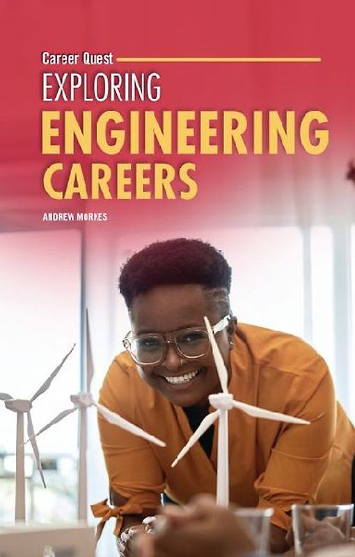 Exploring Engineering Careers