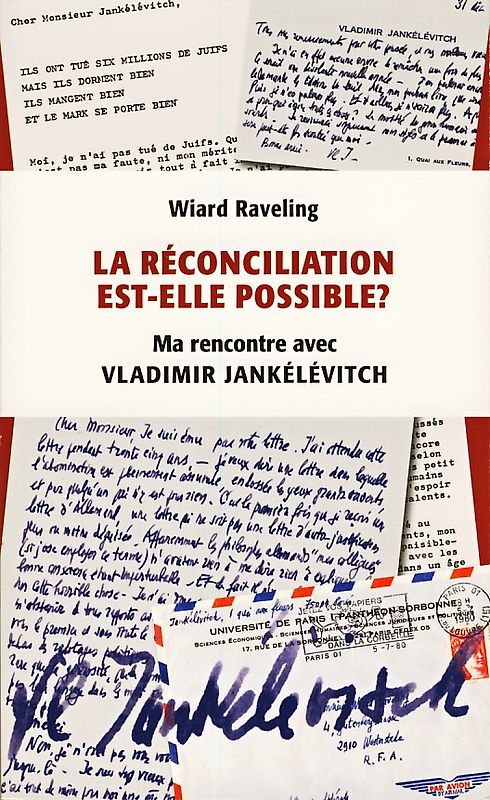 La réconciliation est-elle possible?