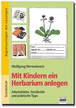 Brigg: Sachunterricht - Grundschule / Mit Kindern ein Herbarium anlegen