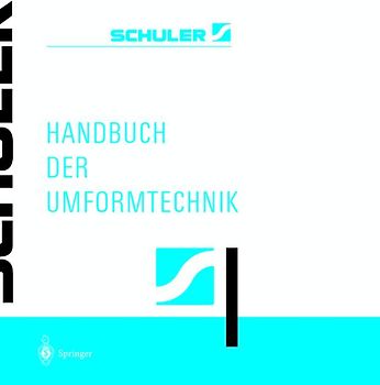 Handbuch der Umformtechnik