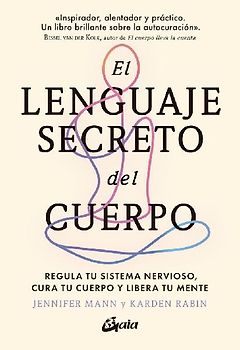 El lenguaje secreto del cuerpo