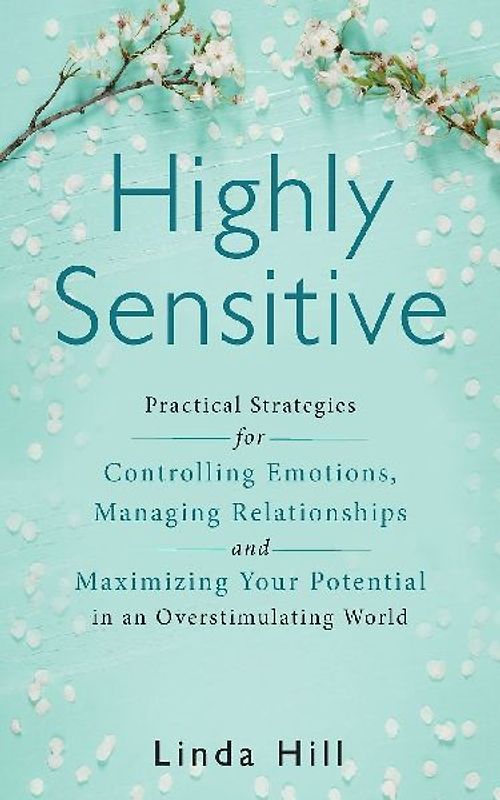 Highly Sensitive