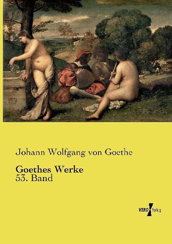 Goethes Werke