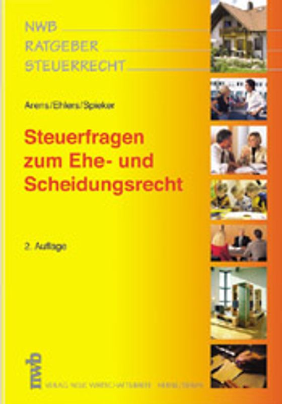 Steuerfragen zum Ehe- und Scheidungsrecht