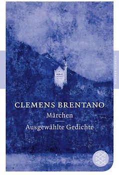 Märchen / Ausgewählte Gedichte