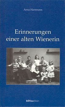 Erinnerungen einer alten Wienerin
