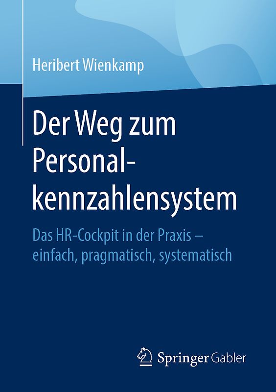 Der Weg zum Personalkennzahlensystem