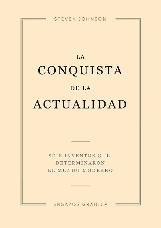 Conquista De La Actualidad, La