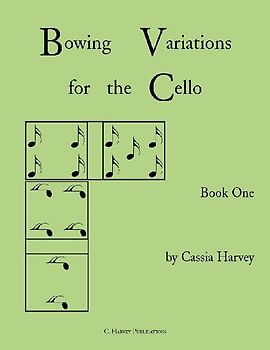 Bowing Variations for the Cello, Book One