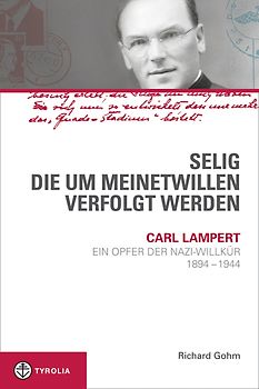 Selig, die um meinetwillen verfolgt werden