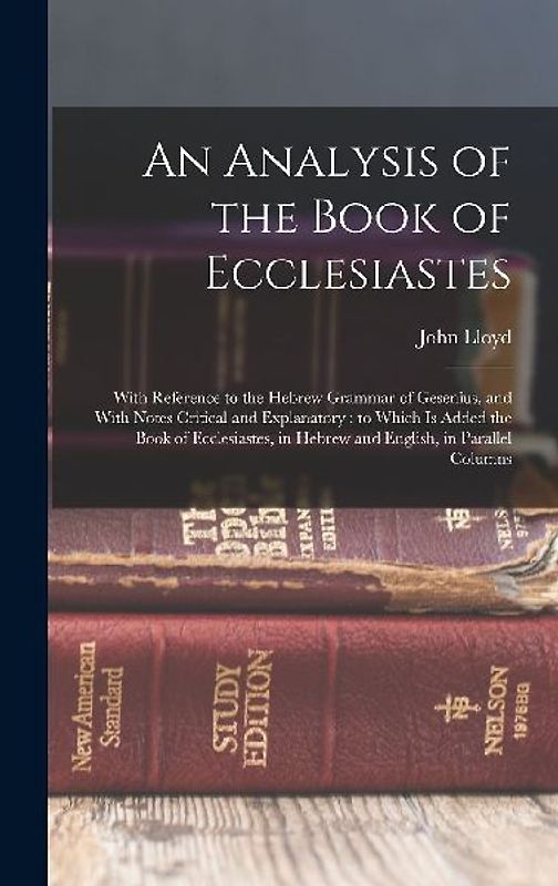 An Analysis of the Book of Ecclesiastes