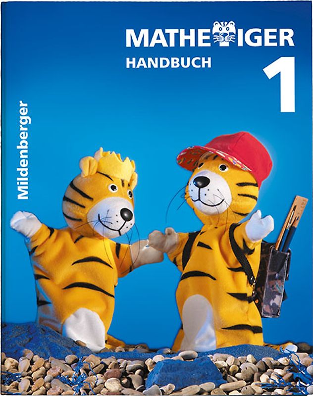 Mathetiger 1 - 1. Schuljahr. Ausgabe für alle Bundesländer
