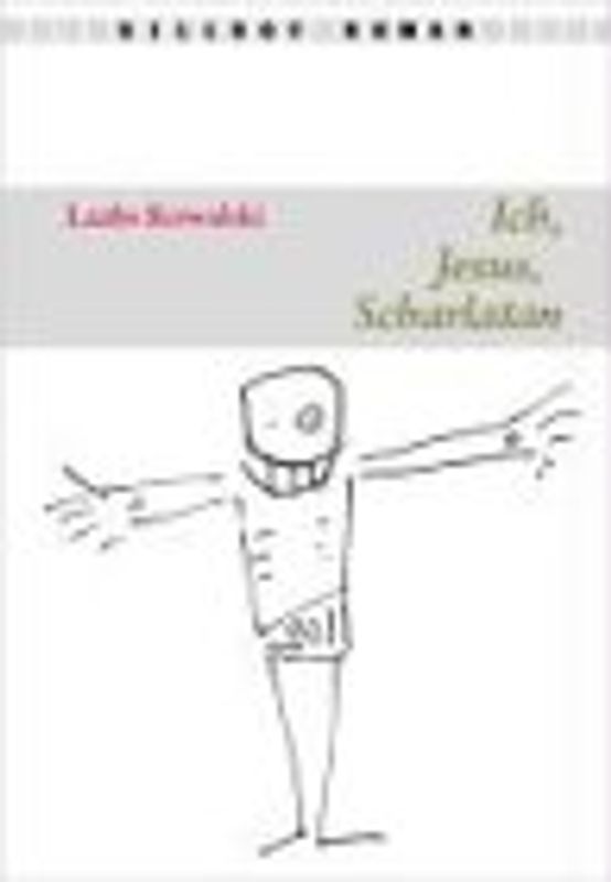 Ich, Jesus, Scharlatan