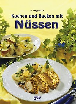 Kochen und Backen mit Nüssen