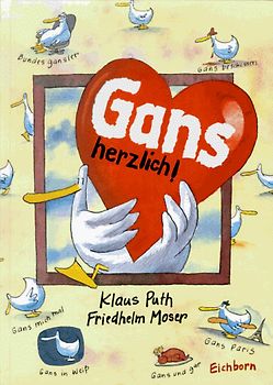 Gans herzlich