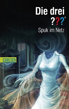 Die drei ???: Spuk im Netz