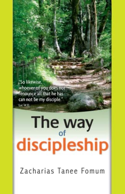 The Way of Discipleship (The Christian Way, Band 3)