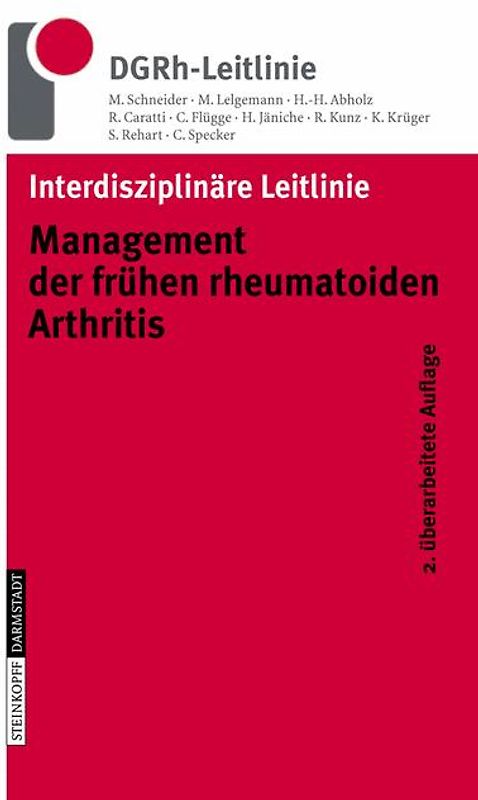 Interdisziplinäre Leitlinie Management der frühen rheumatoiden Arthritis