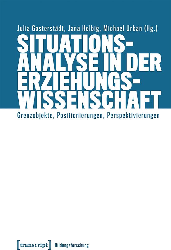 Situationsanalyse in der Erziehungswissenschaft