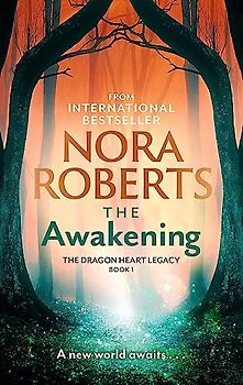 The Awakening: The Dragon Heart Legacy Book 1