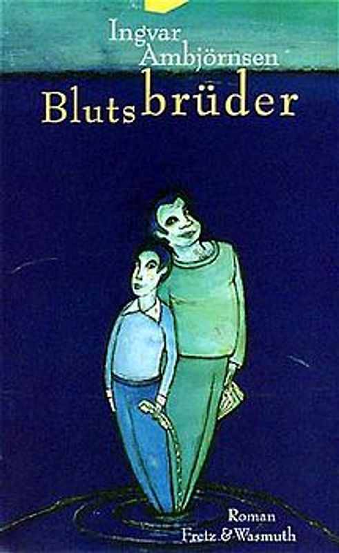 Blutsbrüder. Roman