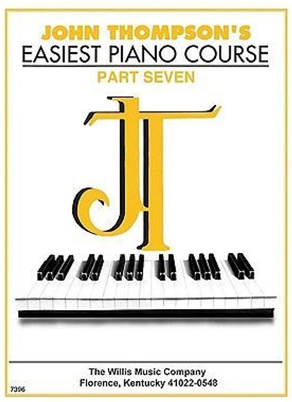 John Thompson's Easiest Piano Course - Part 7 - Book Only