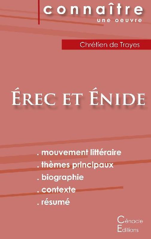 Fiche de lecture Érec et Énide(Analyse littéraire de référence et résumé complet)
