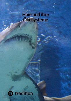 Haie und ihre Ökosysteme