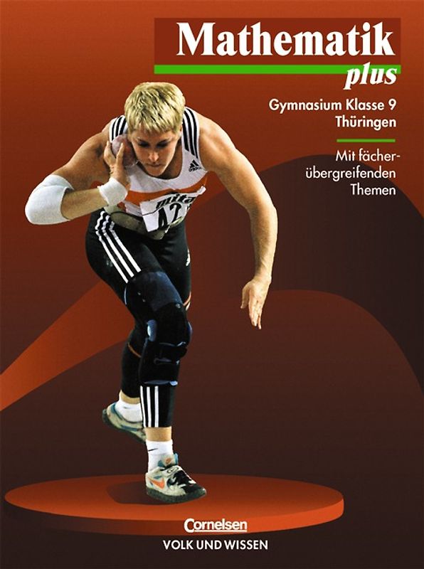 Mathematik plus - Gymnasium Thüringen / 9. Schuljahr - Schülerbuch