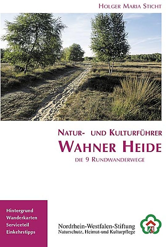 Natur- und Kulturführer Wahner Heide