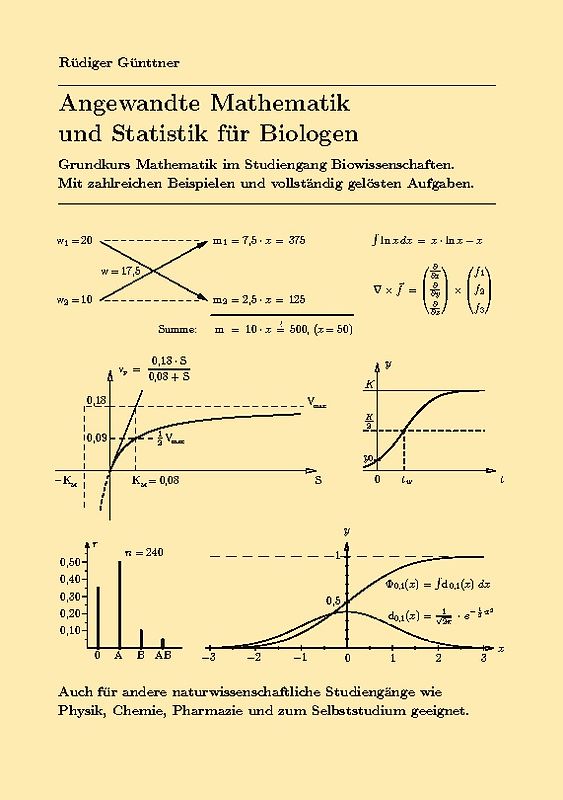 Angewandte Mathematik und Statistik für Biologen