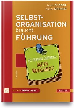 Selbstorganisation braucht Führung