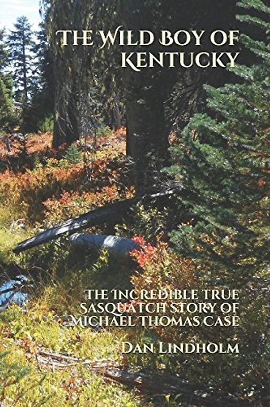 The Wild Boy of Kentucky