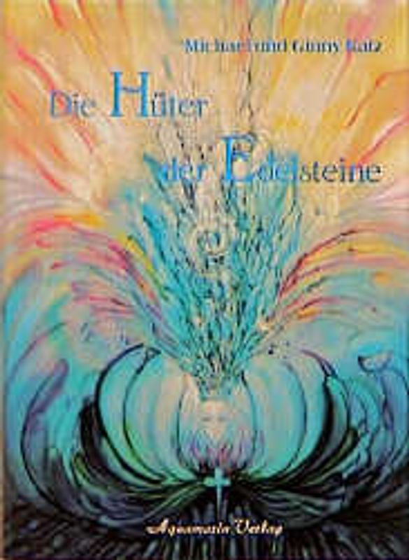 Die Hüter der Edelsteine