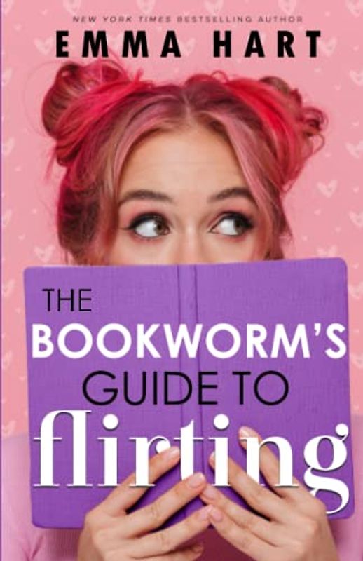 The Bookworm's Guide to Flirting (The Bookworm's Guide, #3)