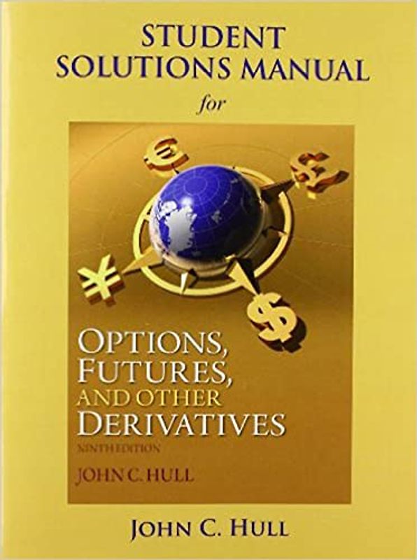 Options, Futures, and Other Derivatives