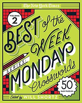 The New York Times Best of the Week Series 2: Monday Crosswords