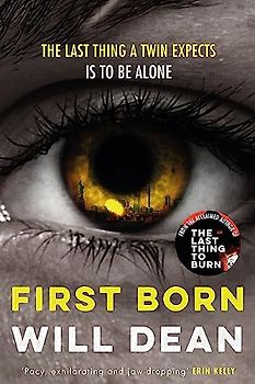 First Born: Fast-paced and full of twists and turns, this is edge-of-your-seat reading